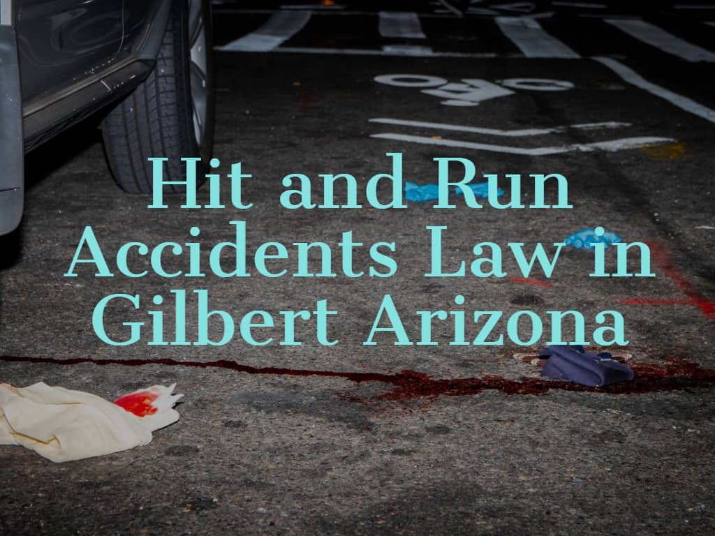 Understanding Hit and Run Accidents in Gilbert